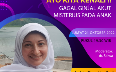 Ayo Kenali Gagal Ginjal Akut Misterius Pada Anak