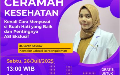 RS AL FAUZAN AKAN GELAR CERAMAH KESEHATAN BERSAMA dr. SARAH TENTANG LAKTASI EKSKLUSIF