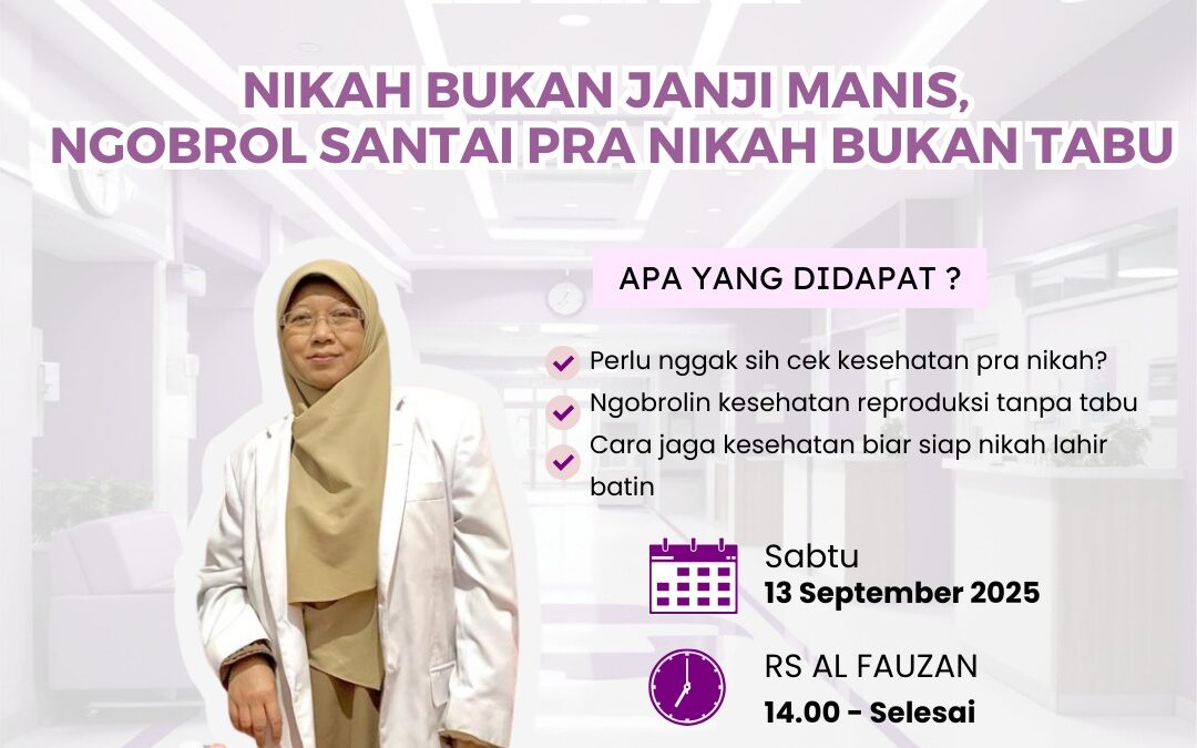 RS AL FAUZAN AKAN GELAR CERAMAH KESEHATAN BERSAMA dr. PRITA KUSUMANINGSIH, SpOG