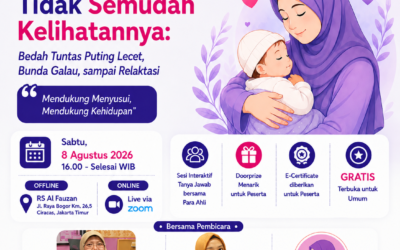 JIH RS Al-Fauzan Gelar Webinar Hybrid Pekan ASI Sedunia 2026: Kupas Tuntas Tantangan Menyusui Bersama Para Ahli